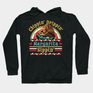 Chippin Dippin and Margarita Sippin Cinco De Mayo Drinking Hoodie